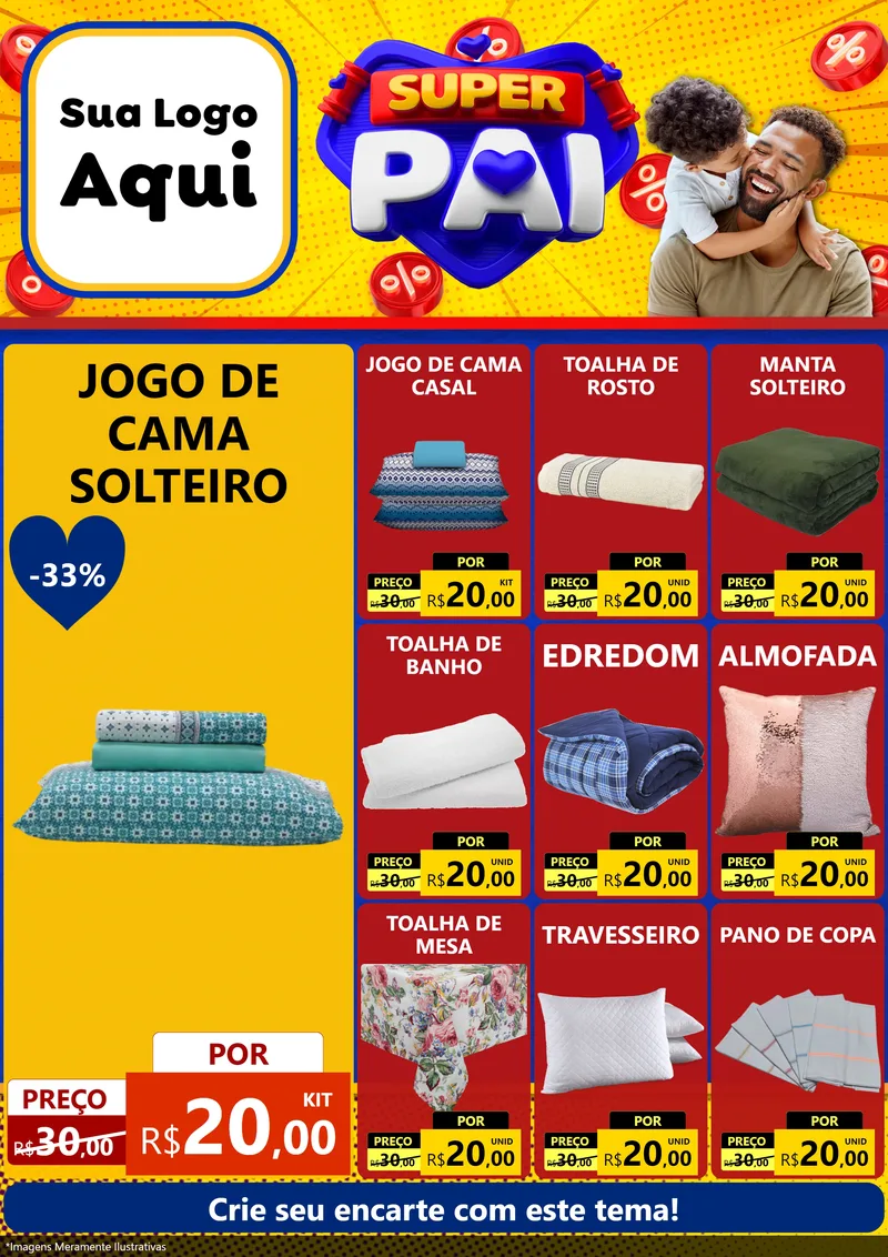 Modelo de Encarte para Encarte A4 Vertical com o tema Super Pai para Cama, Mesa e Banho