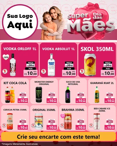 Modelo de Rede Social para Feed Instagram com o tema Super Dia Das Mães para Distribuidora de bebidas
